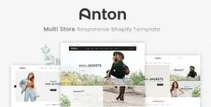 Anton – Multi Store Responsive Shopify Theme