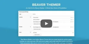 Beaver Themer  – An Add-On for Beaver Builder