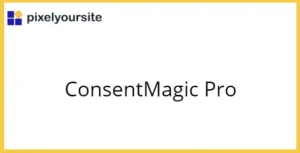 PixelYourSite ConsentMagic Pro