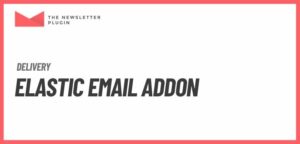 Newsletter – ElasticEmail Addon