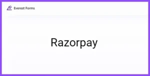 Everest Forms Razorpay
