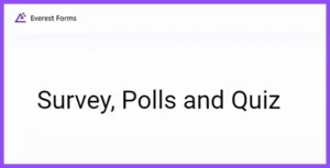 Everest Forms Survey, Polls and Quiz