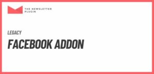 Newsletter – Facebook Addon