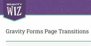 Gravity Perks Gravity Forms Page Transitions