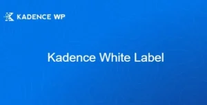 Kadence White Label