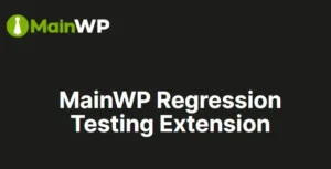 MainWP Regression Testing Extension