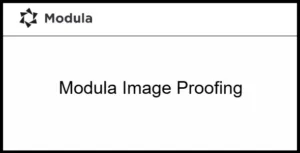 Modula Image Proofing