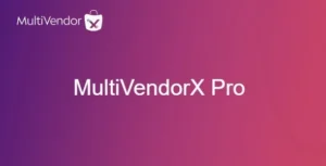 MultiVendorX Pro  – Marketplace Solution For WooCommerce