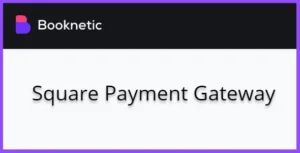 Square payment gateway for Booknetic