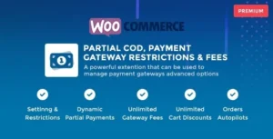 WooCommerce Partial COD – Payment Gateway Restrictions & Fees