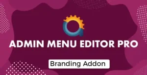 Admin Menu Editor
Pro Branding Addon