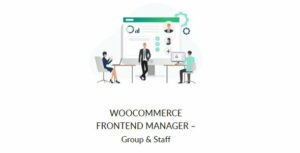 WooCommerce Frontend Manager Group &
Staff